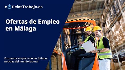 ofertas empleo antequera|Ofertas de trabajo en Málaga, Antequera